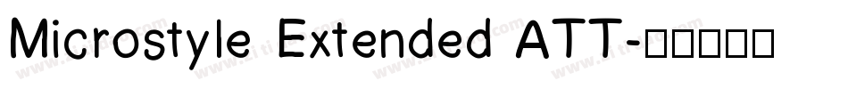 Microstyle Extended ATT字体转换
